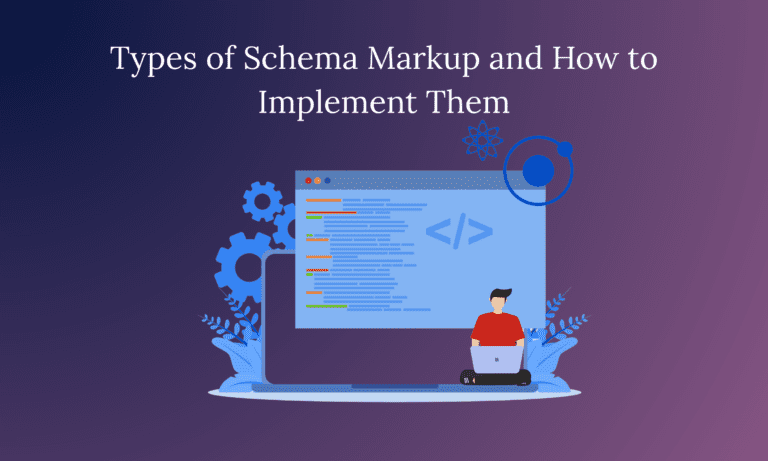 Types of Schema Markup and How to Implement Them